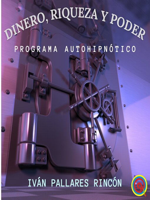 Title details for Dinero, Riqueza y Poder by Iván Pallares Rincón - Available